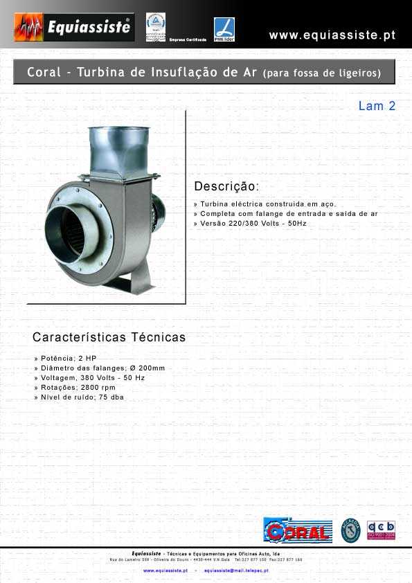 Coral Turbina de Insuflação de Ar para Fossa de Ligeiros em Centros de Inspecção CITV